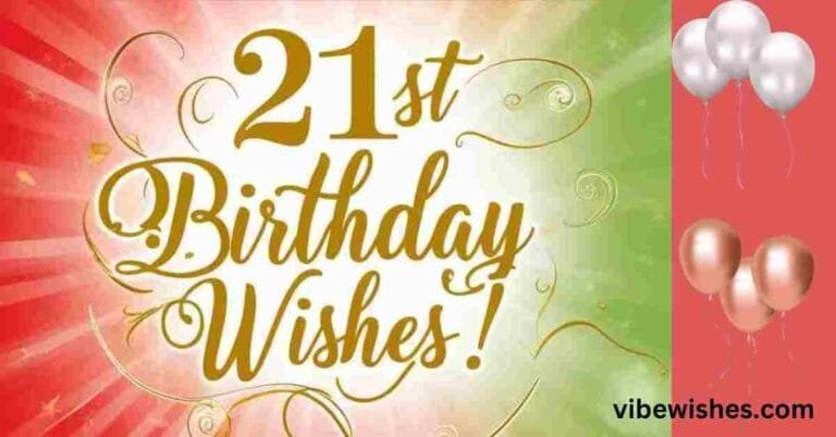 21st birthday wishes