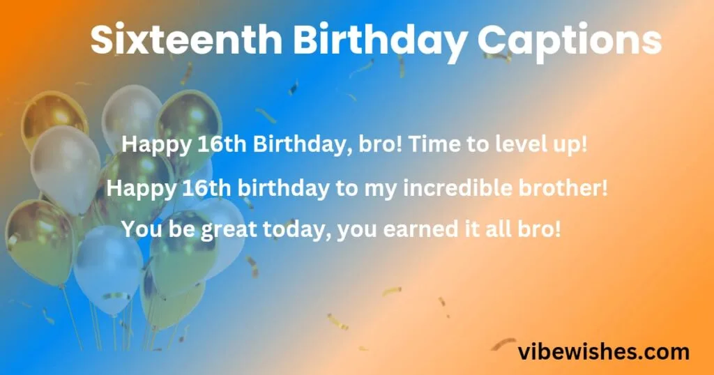Sixteenth Birthday Captions