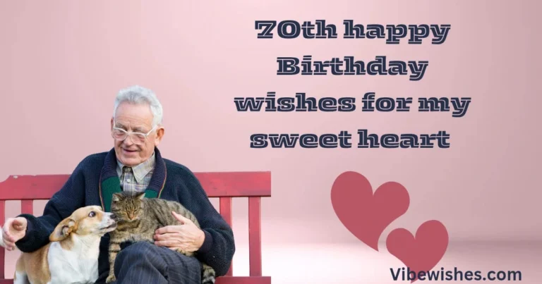 Romantic 70th Birthday Wishes for Husband