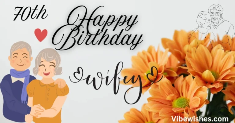 Funny 70th Birthday Wishes for Wife