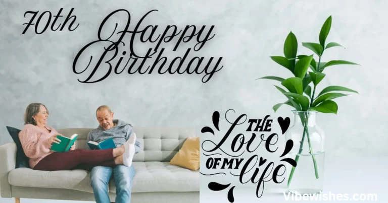 Romantic 70th Birthday Wishes for Wife