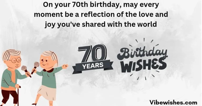 Heartfelt 70th Birthday Quotes