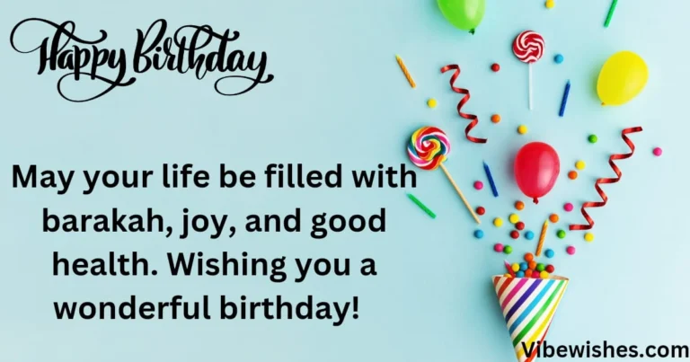 Beautiful Islamic Birthday Wishes