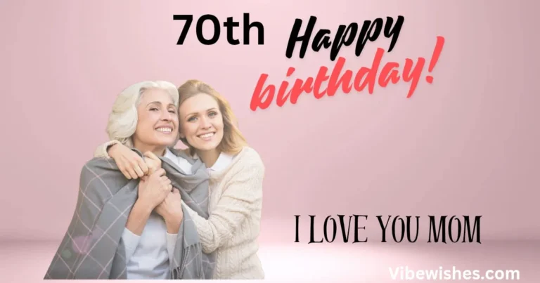 Sweet 70th Birthday Wishes for Mom