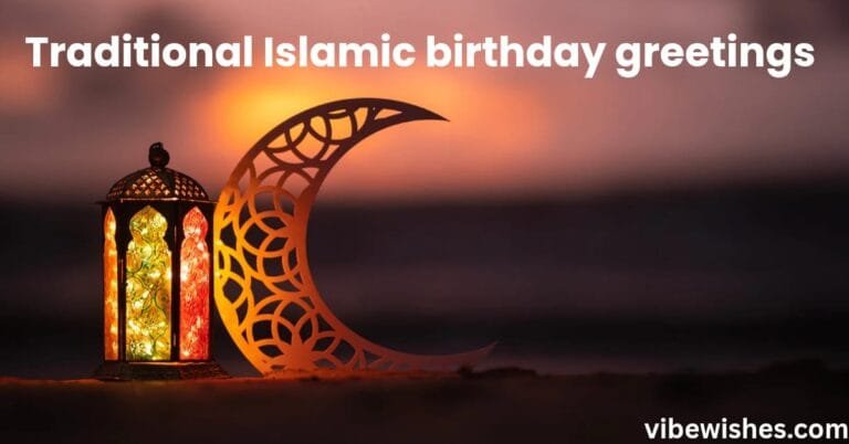 Traditional Islamic Birthday Wishes
