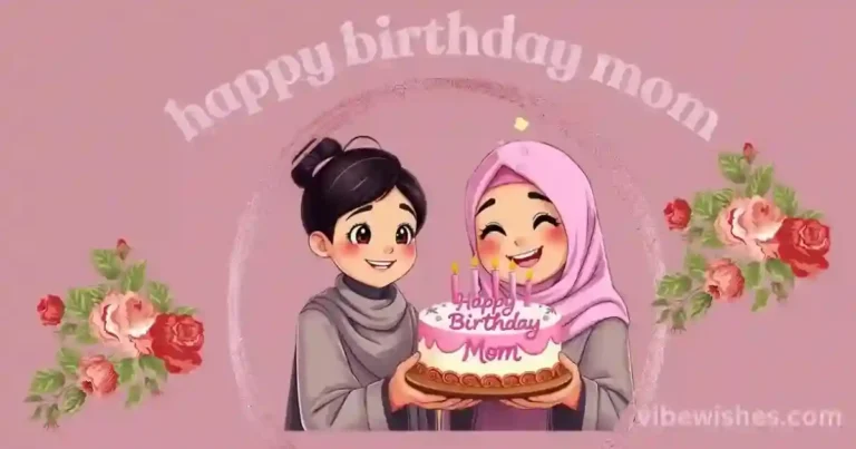 Islamic Birthday Wishes for Mother From Daughter