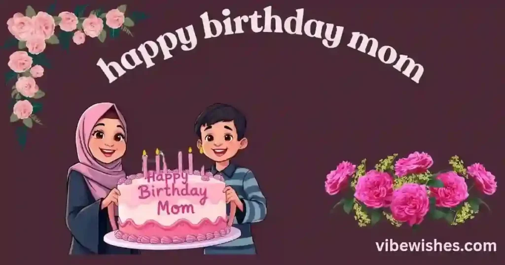 Islamic birthday wishes for mother with duas