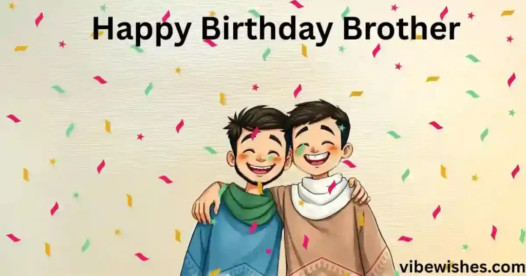Cool Islamic Birthday Wishes for Brother