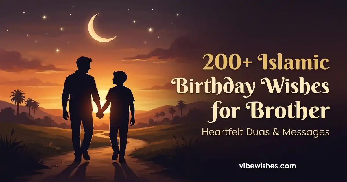 200 plus Islamic birthday wishes for brother blog banner with silhouette of brothers walking under a crescent moon