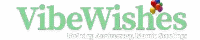 VibeWishes-Birthday, Anniversary, Islamic Greetings