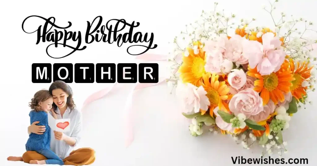 Emotional and Heartfelt Birthday Wishes for Mom