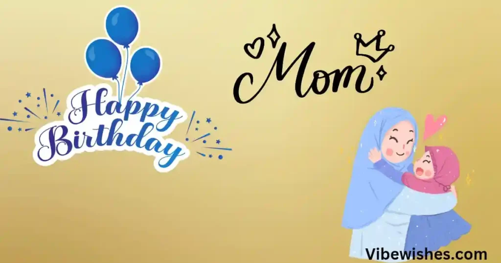 Touching birthday wishes for mother