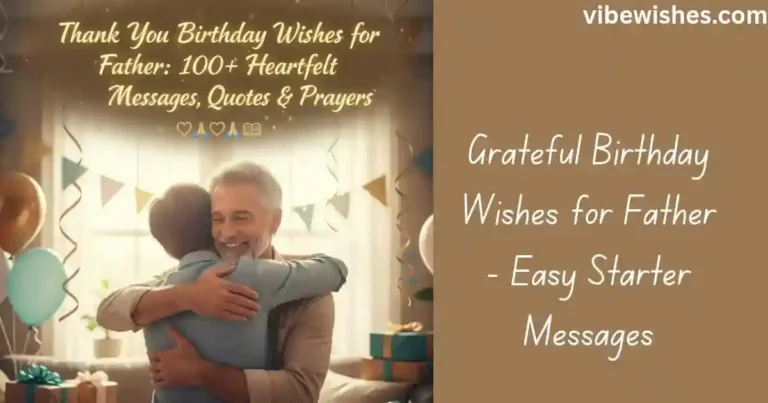 Thank You Birthday Wishes for Father