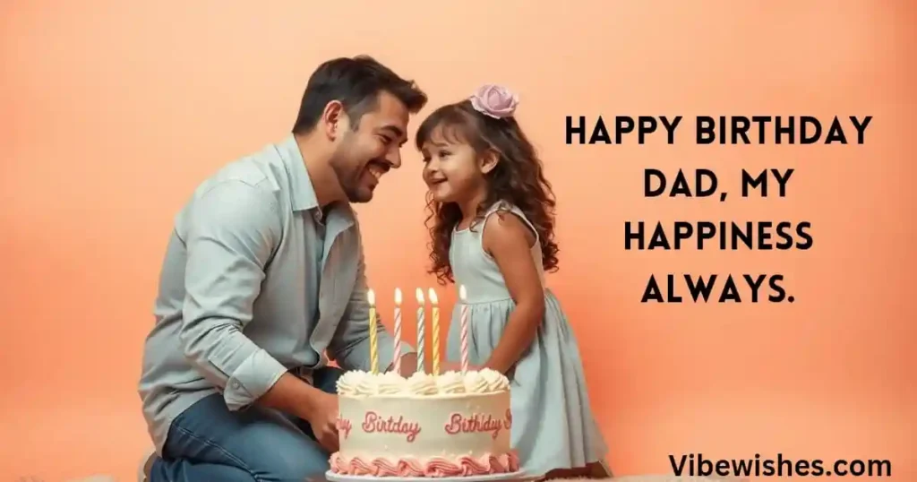 Birthday Wishes for Father from Daughter