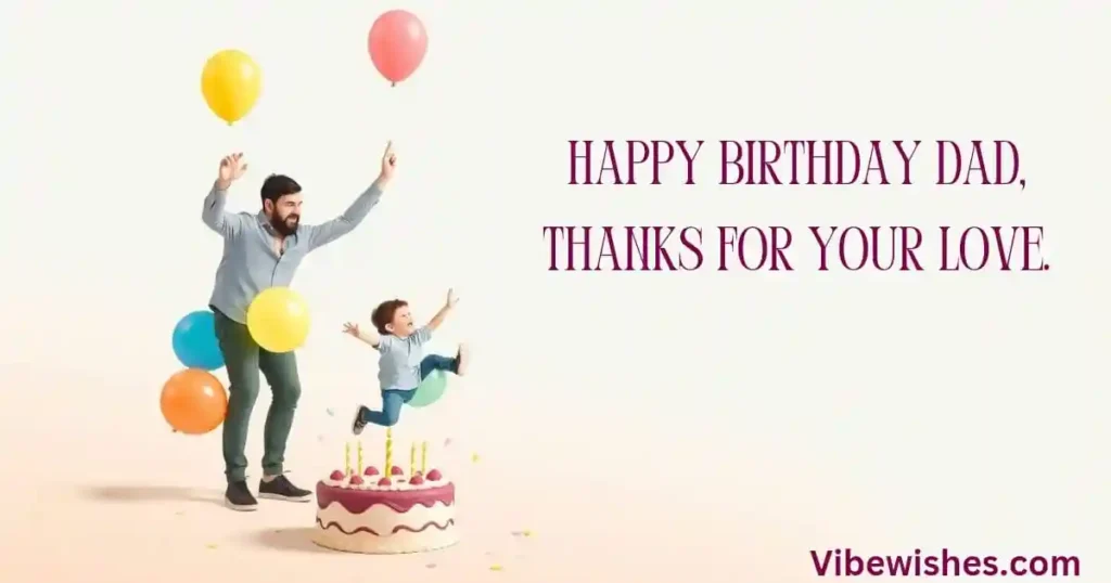 Emotional birthday wishes for father