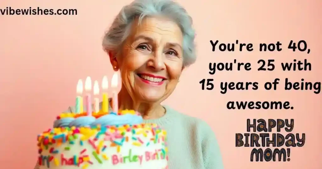 Milestone Birthday Wishes for Mom