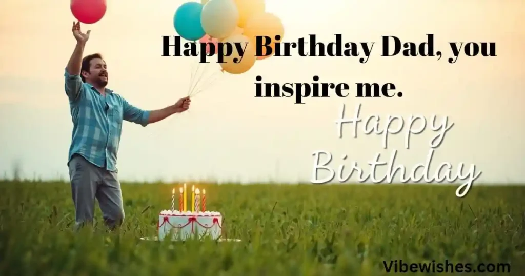 Emotional birthday wishes for father