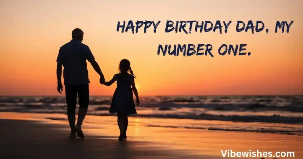 Birthday Wishes for Father from Daughter