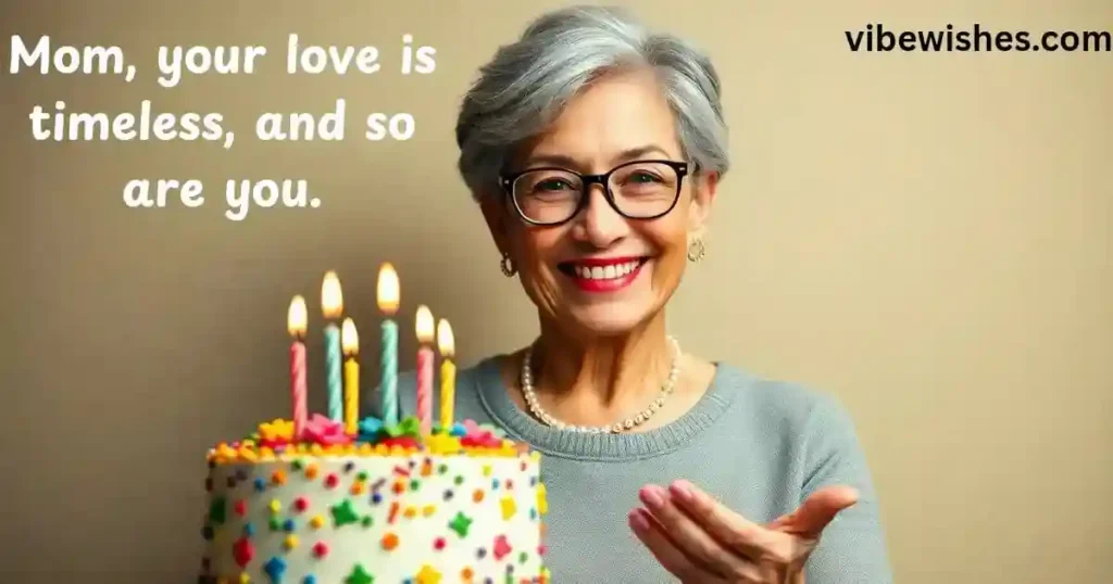 Milestone Birthday Wishes for Mom
