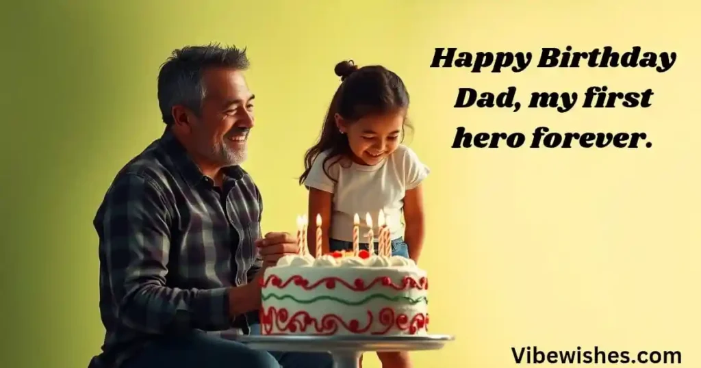 Birthday Wishes for Father from Daughter