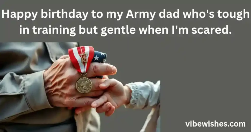Birthday Wishes for Military Father