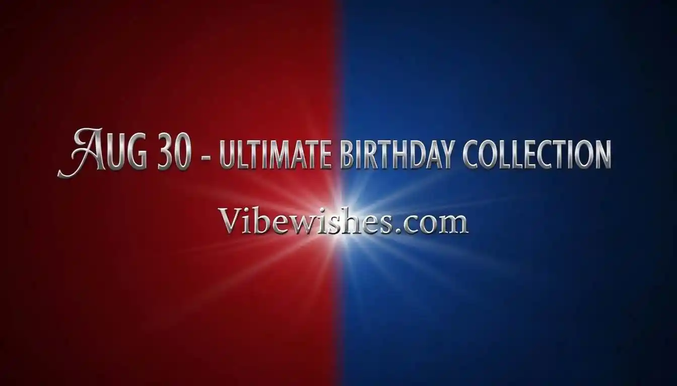 August 30th Birthday Ultimate Collection title card with red and blue split background.