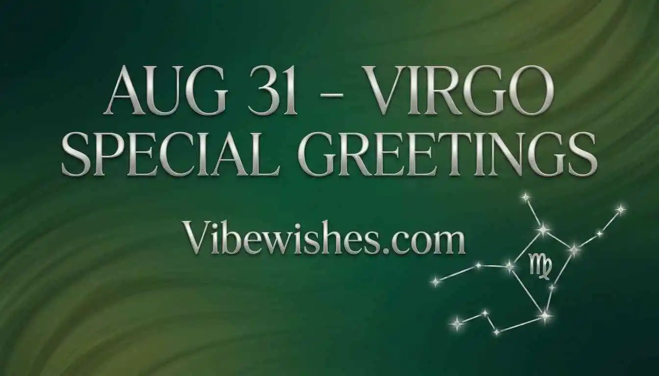 August 31st Birthday Virgo Special Greetings title card with green gradient background and constellation.