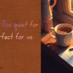 August 5th Birthday emotional scene with coffee and handwritten letter