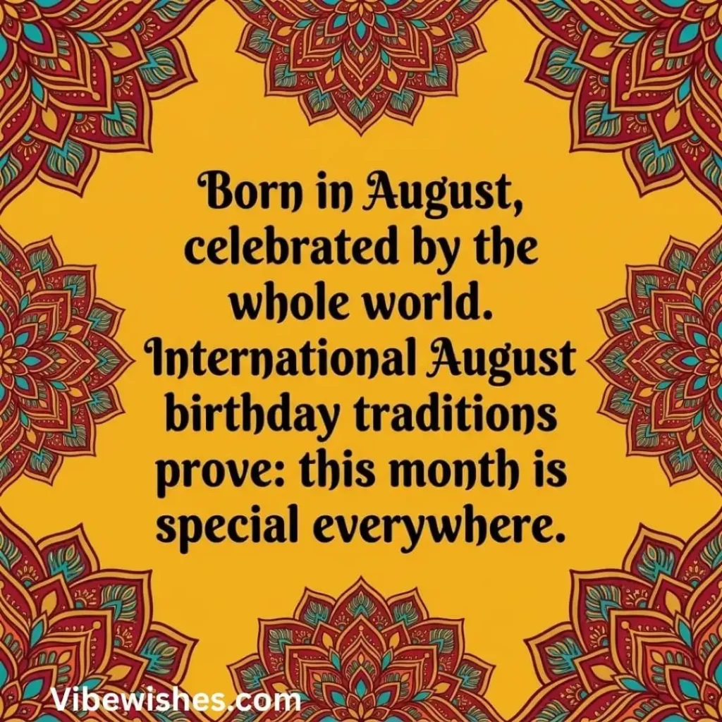 A bright yellow background with intricate mandala borders and a quote about August being special everywhere.