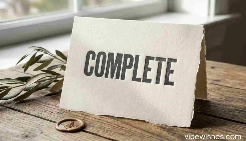 An elegant textured card with the word COMPLETE for an August 30th birthday surprise.