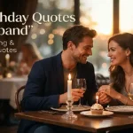 birthday quotes for husband romantic emotional wishes