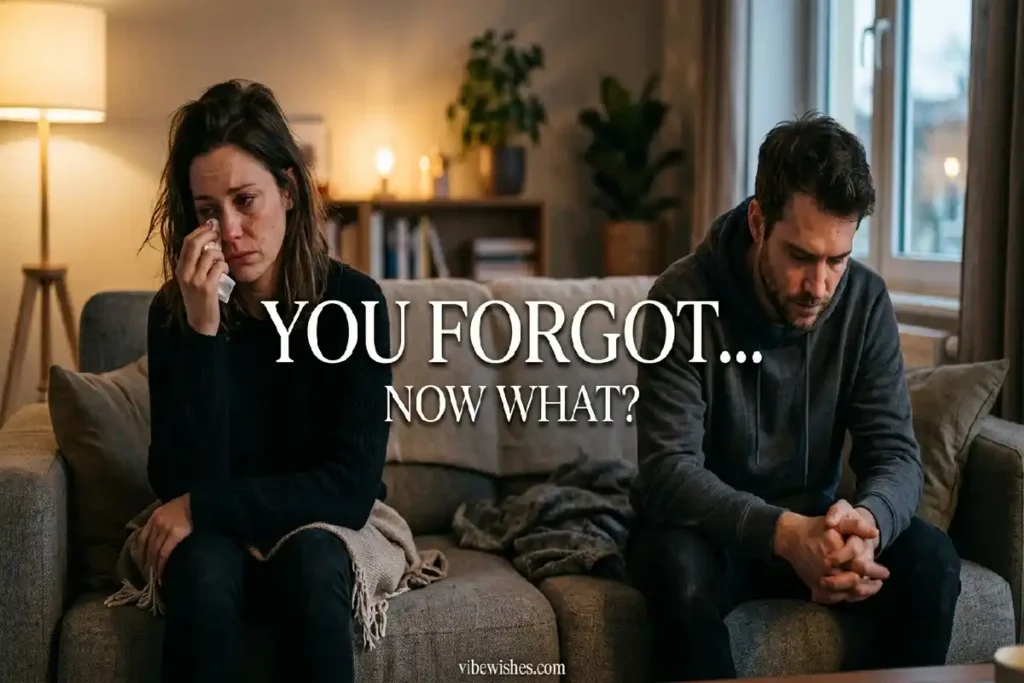 Forgot your wife's birthday emotional moment
