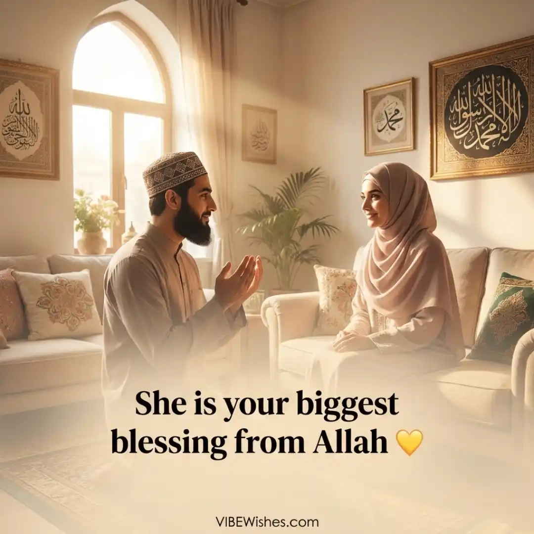 A Muslim man making dua with raised hands while facing his smiling wife sitting on a couch, with text overlay She is your biggest blessing from Allah highlighting heart touching Islamic birthday wishes for wife.
