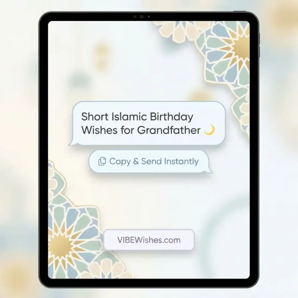 A mobile messaging template graphic for short Islamic birthday wishes for grandfather to copy and send quickly.