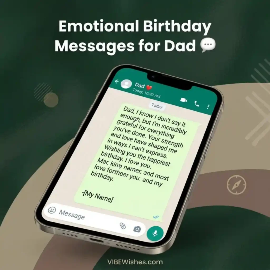 A smartphone mockup showing emotional birthday messages for dad on a green themed background canvas.