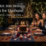 "30th birthday celebration with gold candles and romantic lighting - heartfelt birthday wishes for husband turning thirty"