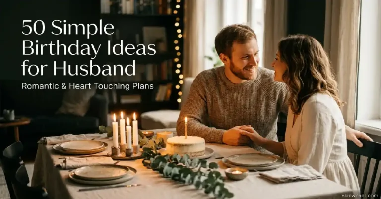 simple birthday ideas for husband romantic celebration at home vibewishes.com