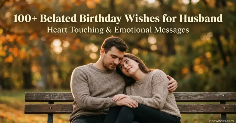 belated birthday wishes for husband romantic emotional cinematic feature image vibewishes.com